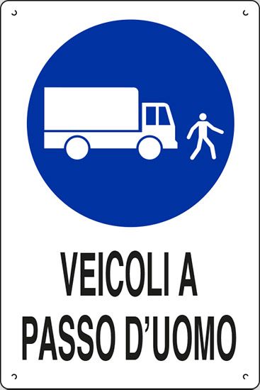 Cartello in polionda cm 60x40 VEICOLI A PASSO D'UOMO