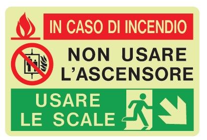 Cartello Luminescente in All. 150x100 mm IN CASO DI INCENDIO NON USARE L'ASCENSORE USARE LE SCALE (FRECCIA IN BASSO A DX)
